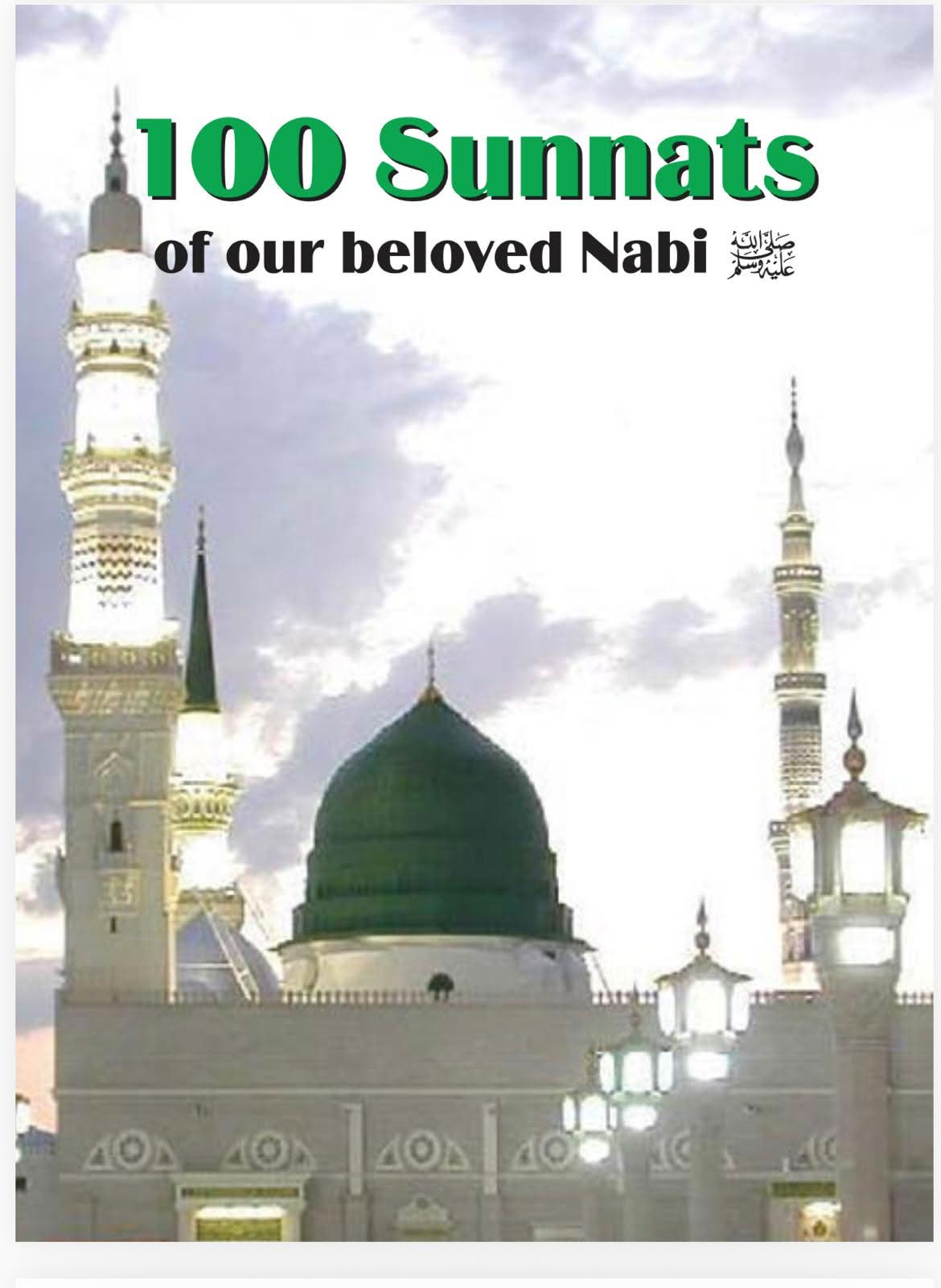 100 Sunnats of our beloved Nabi